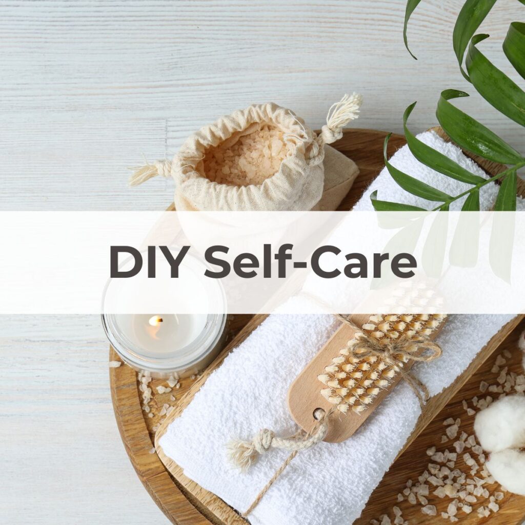 DIY Self-Care Category - The Simple Healthy Hub