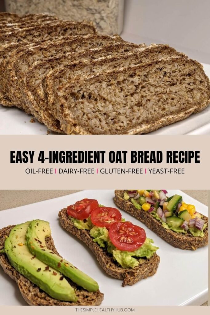 Easy 4-ingredient oat bread recipe with different toppings - The Simple Healthy Hub